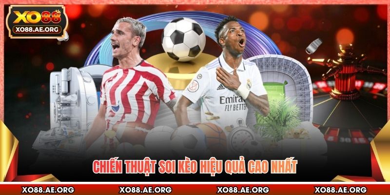 Chiến thuật soi kèo hiệu quả cao nhất